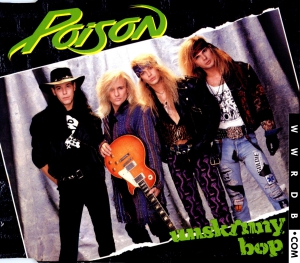Poison Unskinny Bop Single primary image photo cover