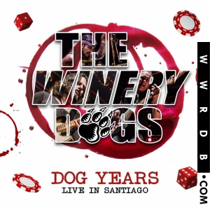 The Winery Dogs Dog Years: Live In Santiago &amp; Beyond 2013-2016 primary image